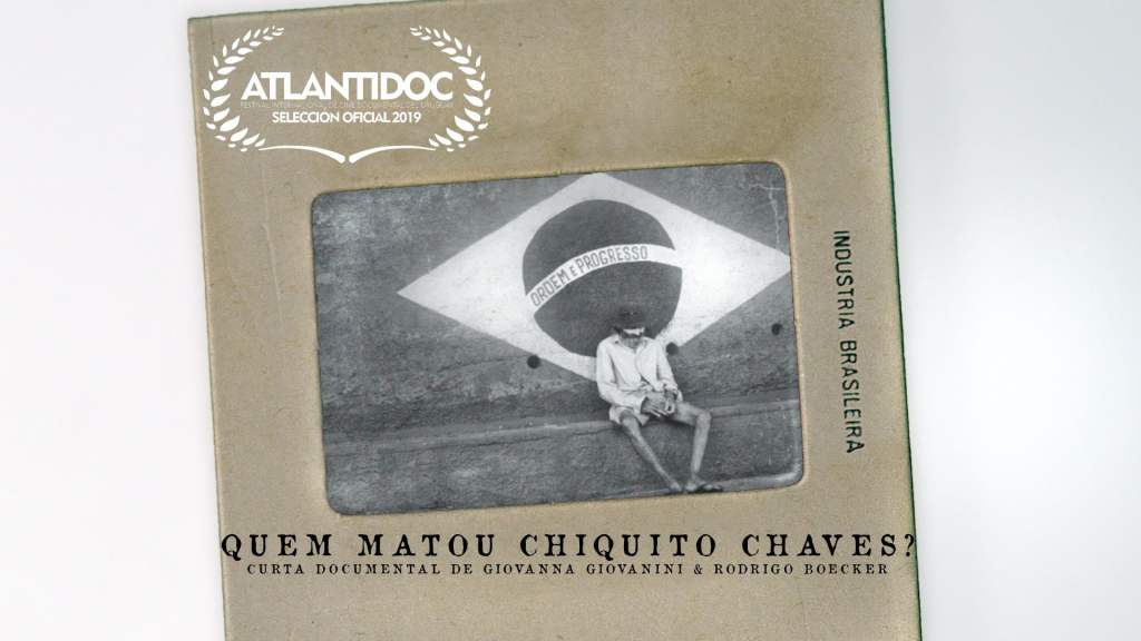 Quem Matou Chiquito Chaves?&nbsp;(2019)